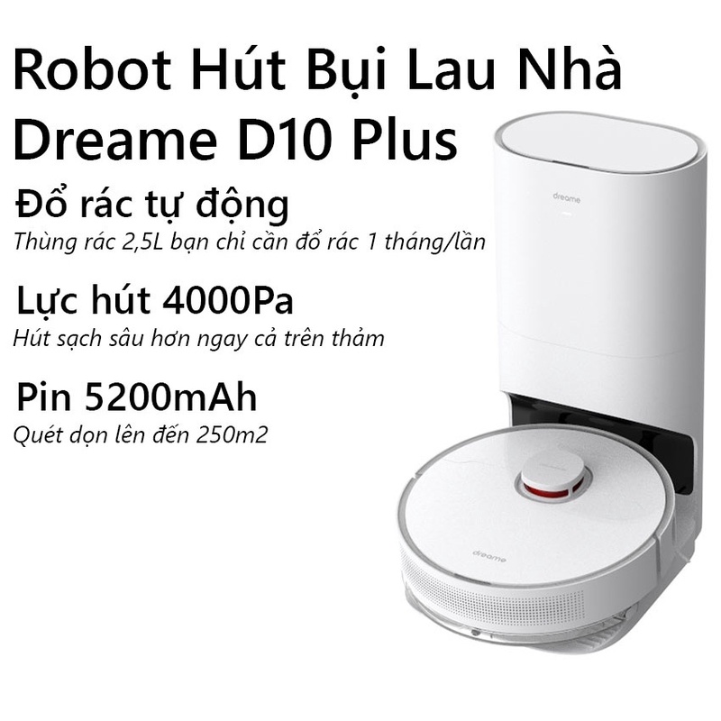 Robot hút bụi lau nhà Dreame D10 Plus