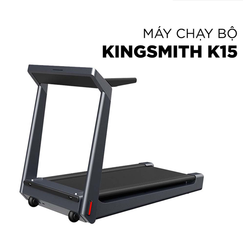 may chay bo kingsmith k15 1